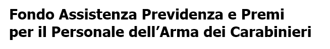 Fondo Assistenza Previdenza e Premi  per il Personale dell’Arma dei Carabinieri